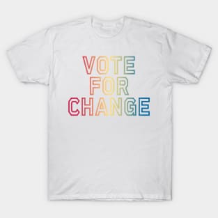 Vote for Change T-Shirt